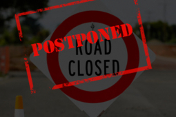 road closure postponed