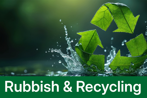 Rubbish & Recycling